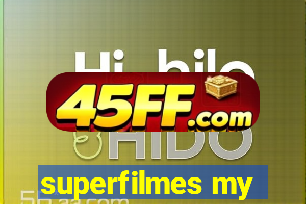 superfilmes my